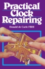 Practical Clock Repairing - Book