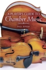 A Player's Guide to Chamber Music - Book