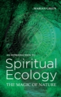 Introduction to Spiritual Ecology - eBook