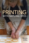 Printing with Natural Dyes - Book
