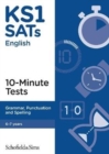 KS1 SATs Grammar, Punctuation and Spelling 10-Minute Tests - Book
