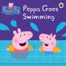 Peppa Pig: Peppa Goes Swimming - eBook