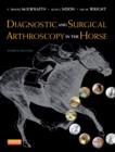 Diagnostic and Surgical Arthroscopy in the Horse - Book
