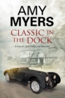 Classic in the Dock : A Classic Car Mystery - Book