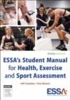 ESSA's Student Manual for Health, Exercise and Sport Assessment - eBook - eBook