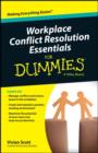 Workplace Conflict Resolution Essentials For Dummies - eBook