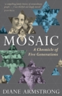 Mosaic : A Chronicle of Five Generations - eBook