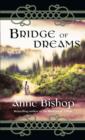Bridge of Dreams - eBook