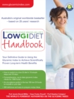 Low GI Diet Handbook : Your Definitive Guide to Using the Glycemic Index to Achieve Scientifically Proven Long-term Health Benefits - eBook