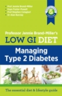 Low GI Managing Type 2 Diabetes : Managing Type 2 Diabetes - Book