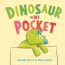 Dinosaur in My Pocket - eBook