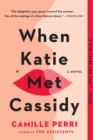 When Katie Met Cassidy - eBook