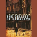 Cellist of Sarajevo - eAudiobook