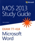 MOS 2013 Study Guide for Microsoft Word - Book