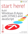Start Here! Build Windows 8 Apps with HTML5 and JavaScript - eBook