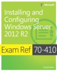Exam Ref 70-410 Installing and Configuring Windows Server 2012 R2 (MCSA) - eBook