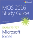 MOS 2016 Study Guide for Microsoft Excel - eBook