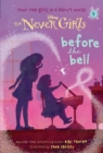 Never Girls #9: Before the Bell (Disney: The Never Girls) - eBook
