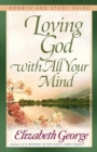 Loving God with All Your Mind Growth and Study Guide - eBook