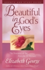 Beautiful in God's Eyes Growth and Study Guide : The Treasures of the Proverbs 31 Woman - eBook