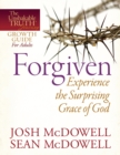 Forgiven--Experience the Surprising Grace of God - eBook