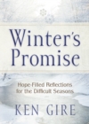 Winter's Promise : Hope-Filled Reflections for the Difficult Seasons - eBook