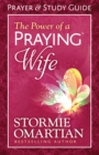 The Power of a Praying(R) Wife Prayer and Study Guide - eBook