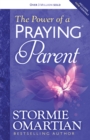 The Power of a Praying Parent - eBook
