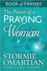 The Power of a Praying Woman Book of Prayers - Book