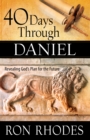 40 Days Through Daniel : Revealing God's Plan for the Future - eBook