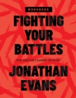 Fighting Your Battles Workbook : Every Christian's Playbook for Victory - eBook