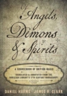 Of Angels, Demons and Spirits : A Sourcebook of British Magic - Book