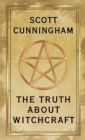 The Truth About Witchcraft - Book