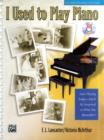 I Used To Play Piano - Book