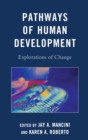 Pathways of Human Development : Explorations of Change - eBook