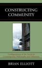 Constructing Community : Configurations of the Social in Contemporary Philosophy and Urbanism - eBook