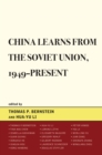China Learns from the Soviet Union, 1949-Present - eBook