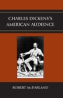 Charles Dickens's American Audience - eBook
