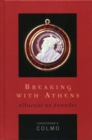 Breaking with Athens : Alfarabi as Founder - eBook