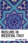 Muslims in Medieval Italy : The Colony at Lucera - eBook