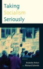 Taking Socialism Seriously - eBook