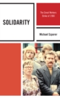 Solidarity : The Great Workers Strike of 1980 - eBook