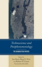 Technoscience and Postphenomenology : The Manhattan Papers - eBook