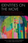 Identities on the Move : Contemporary Representations of New Sexualities and Gender Identities - eBook