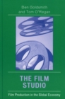 Film Studio : Film Production in the Global Economy - eBook
