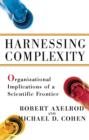 Harnessing Complexity : Organizational Implications of a Scientific Frontier - eBook