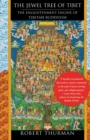 The Jewel Tree of Tibet : The Enlightenment Engine of Tibetan Buddhism - eBook