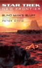 Star Trek: New Frontier: Blind Man's Bluff - eBook