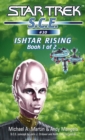 Star Trek: Ishtar Rising Book 1 - eBook