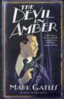 The Devil in Amber : A Lucifer Box Novel - Book